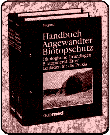 Handbuch Angewandter Biotopschutz