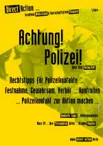 Direct-Action-Heft: Achtung! Polizei!