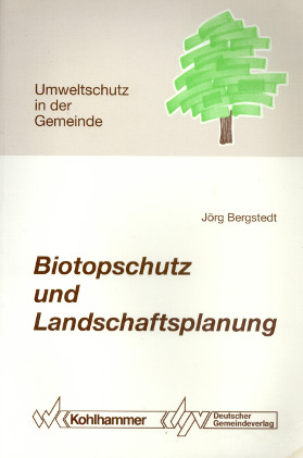Biotopschutz und Landschaftsplanung